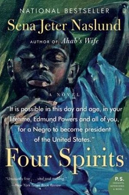 Four Spirits, Sena Jeter Naslund - Ebook - 9780061862816