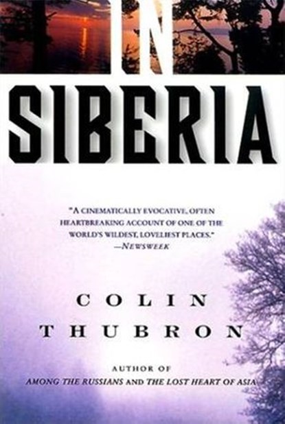 In Siberia, Colin Thubron - Ebook - 9780061862922