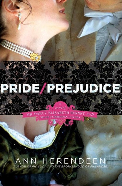 Pride/Prejudice, Ann Herendeen - Paperback - 9780061863134