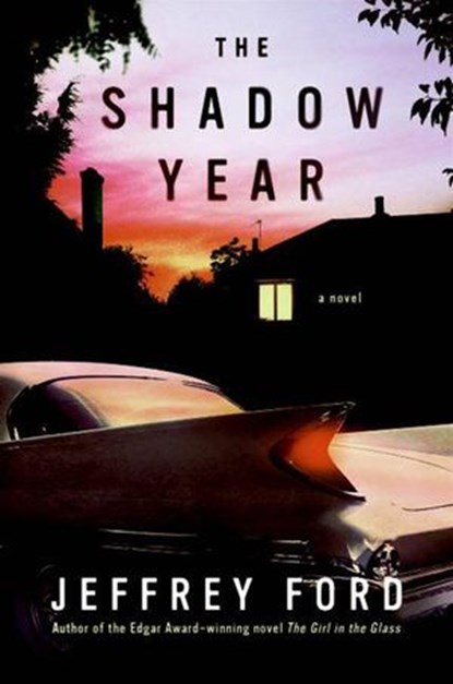 The Shadow Year, Jeffrey Ford - Ebook - 9780061863752