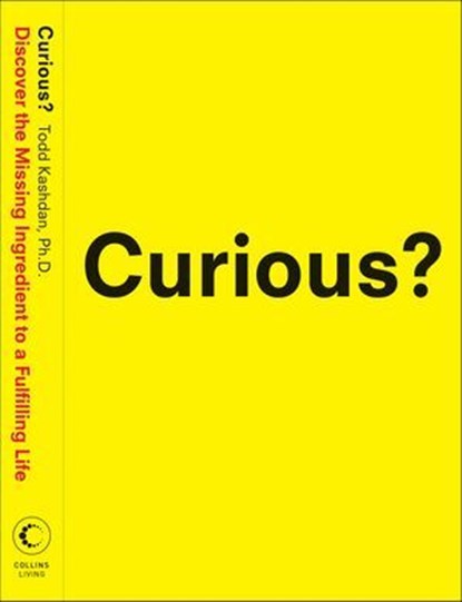 Curious?, Todd Kashdan PhD - Ebook - 9780061864421