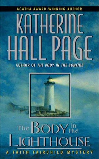 The Body in the Lighthouse, Katherine Hall Page - Ebook - 9780061864919