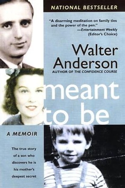 Meant To Be, Walter Anderson - Ebook - 9780061865589