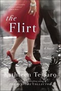 The Flirt | Kathleen Tessaro | 