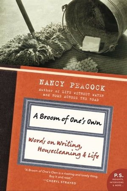 A Broom of One's Own, Nancy Peacock - Ebook - 9780061866029