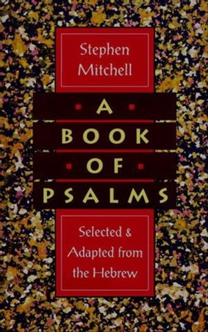 A Book of Psalms, Stephen Mitchell - Ebook - 9780061868382