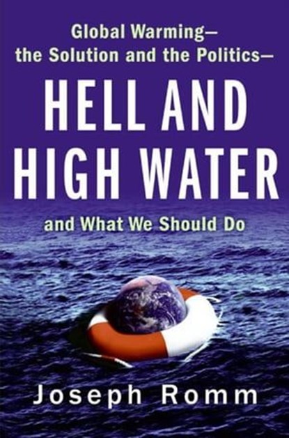 Hell and High Water, Joseph Romm - Ebook - 9780061868443