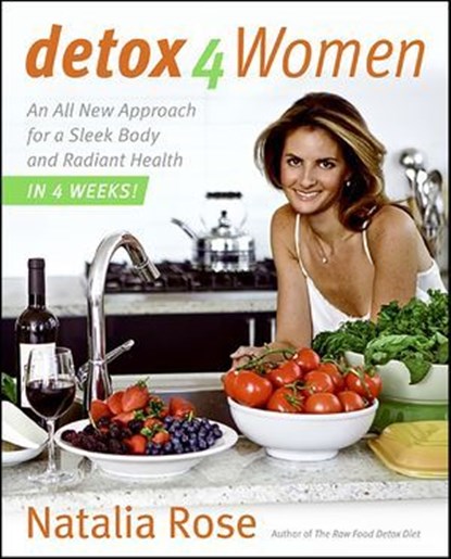 Detox for Women, Natalia Rose - Ebook - 9780061868894