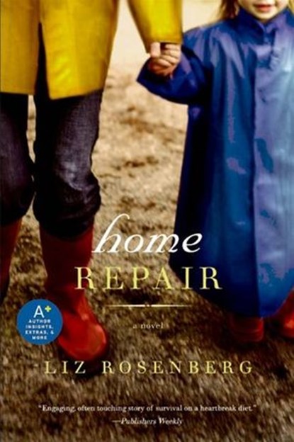 Home Repair, Liz Rosenberg - Ebook - 9780061868955