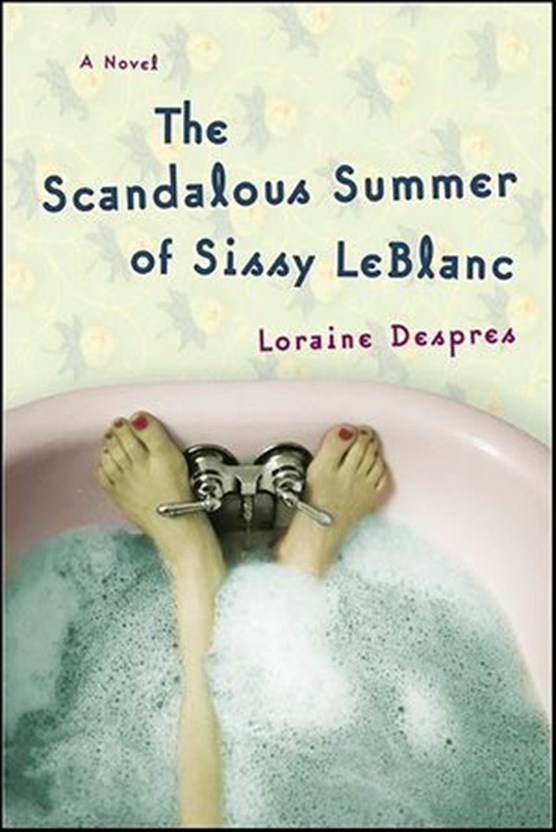 The Scandalous Summer of Sissy LeBlanc