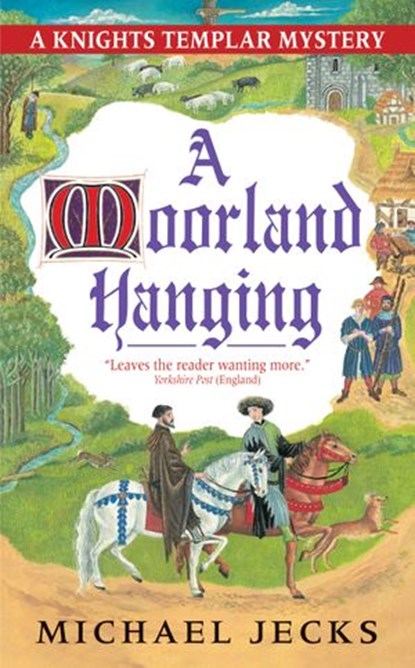 A Moorland Hanging, Michael Jecks - Ebook - 9780061869969
