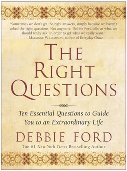 The Right Questions, Debbie Ford - Ebook - 9780061870071