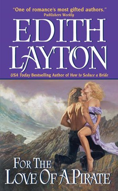 For the Love of a Pirate, Edith Layton - Ebook - 9780061870651