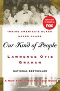 Our Kind of People | Lawrence Otis Graham | 