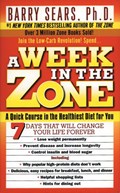 A Week in the Zone | Barry Sears ; Deborah Kotz | 