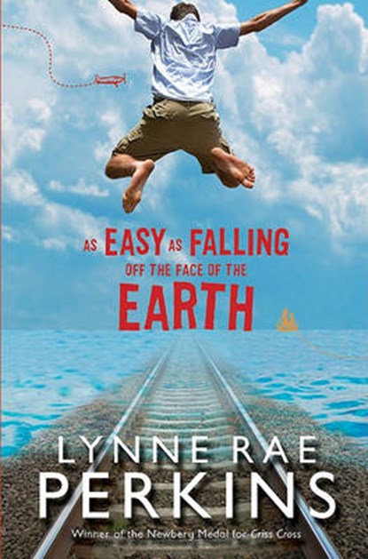 As Easy as Falling Off the Face of the Earth, PERKINS,  Lynne Rae - Gebonden - 9780061870903