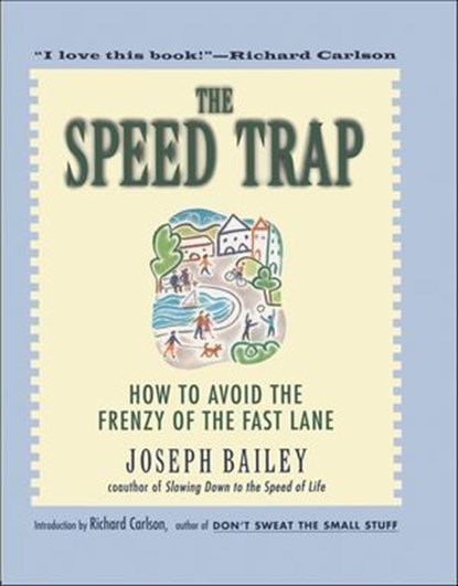 The Speed Trap, Joseph Bailey - Ebook - 9780061872990