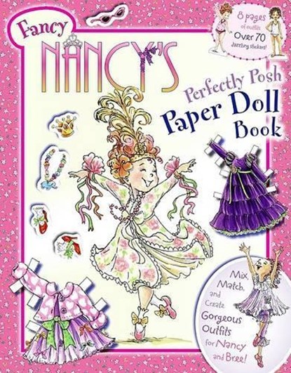 Fancy Nancy's Perfectly Posh Paper Doll Book, Jane O'Connor - Paperback - 9780061873287