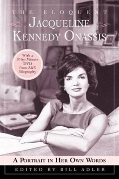 The Eloquent Jacqueline Kennedy Onassis, Bill Adler - Ebook - 9780061873638