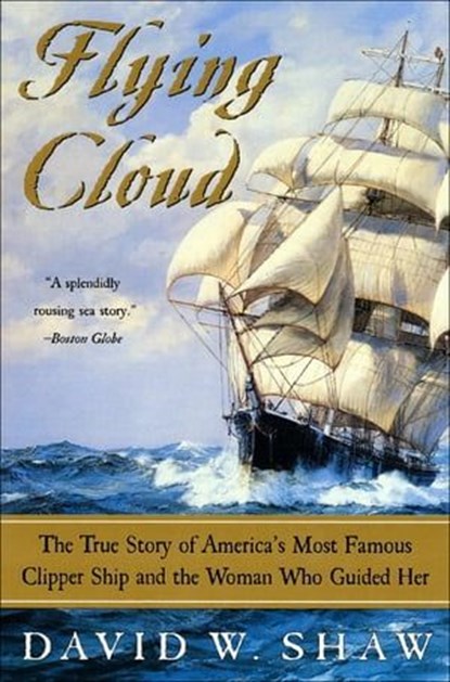 Flying Cloud, David W. Shaw - Ebook - 9780061873881