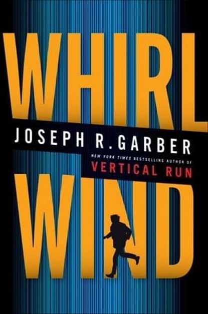 Whirlwind, Joseph R. Garber - Ebook - 9780061873928