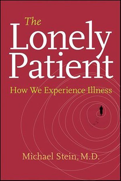 The Lonely Patient, Michael Stein - Ebook - 9780061874727