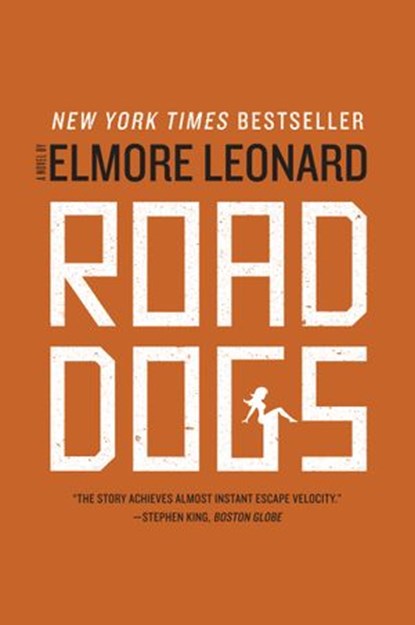 Road Dogs, Elmore Leonard - Ebook - 9780061876035