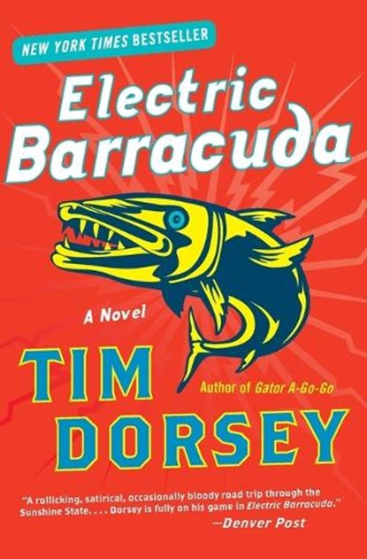 Electric Barracuda, Tim Dorsey - Paperback - 9780061876912