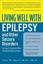 Living Well with Epilepsy | Carl W. Bazil | 
