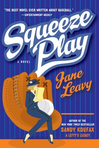Squeeze Play, Jane Leavy - Ebook - 9780061877643