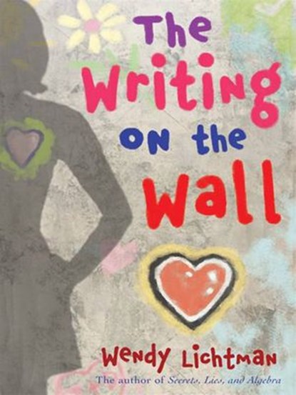 Do the Math #2: The Writing on the Wall, Wendy Lichtman - Ebook - 9780061877872