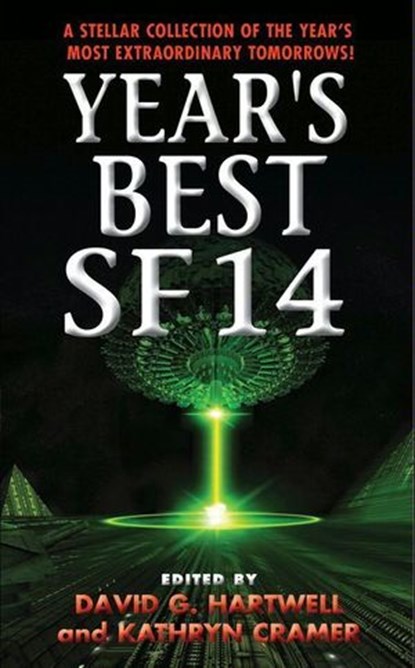 Year's Best SF 14, Kathryn Cramer ; David G. Hartwell - Ebook - 9780061878602