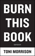 Burn This Book | Toni Morrison | 