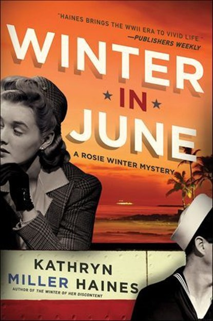Winter in June, Kathryn Miller Haines - Ebook - 9780061880353