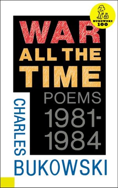 War All the Time, Charles Bukowski - Ebook - 9780061882067