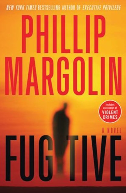 Fugitive, Phillip Margolin - Ebook - 9780061882531