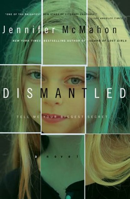 Dismantled, Jennifer McMahon - Ebook - 9780061886515