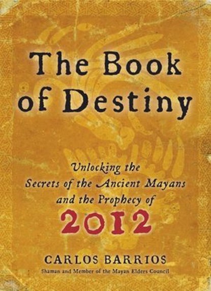 Book of Destiny, Carlos Barrios - Ebook - 9780061887444