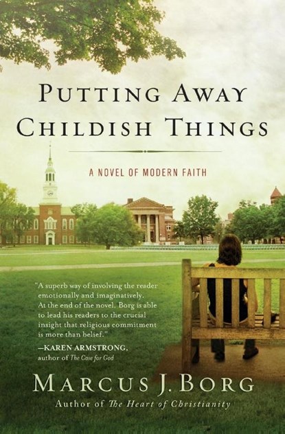 Putting Away Childish Things, Marcus J. Borg - Paperback - 9780061888168