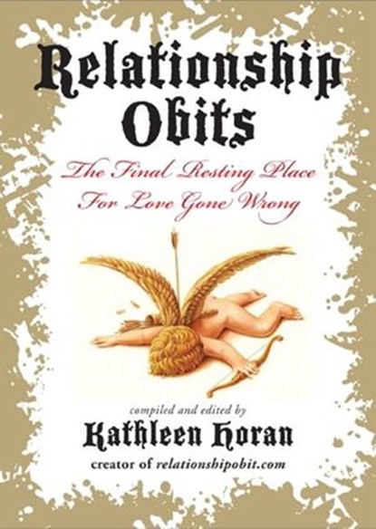 Relationship Obits, Kathleen Horan - Ebook - 9780061894145