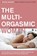 The Multi-Orgasmic Woman, Mantak Chia ; Rachel Carlton Abrams - Paperback - 9780061898075