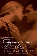 Dangerous Passion | Lisa Marie Rice | 