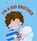 I'm a Big Brother, Joanna Cole - Gebonden - 9780061900655