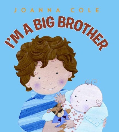 I'm a Big Brother, Joanna Cole - Gebonden - 9780061900655