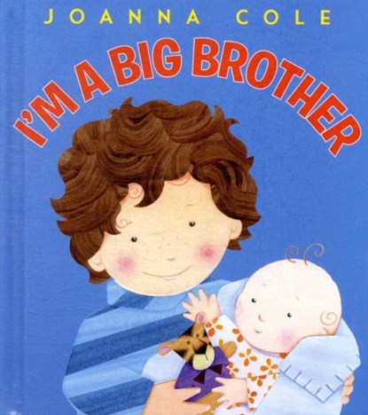 I'm a Big Brother, Joanna Cole - Gebonden Gebonden - 9780061900655