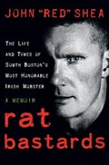 Rat Bastards | John "red" Shea | 