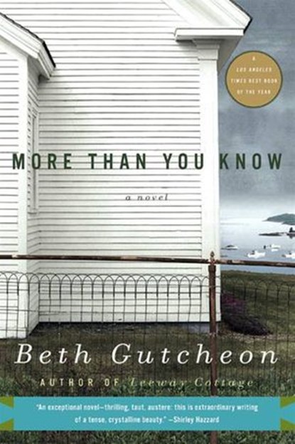 More Than You Know, Beth Gutcheon - Ebook - 9780061910081