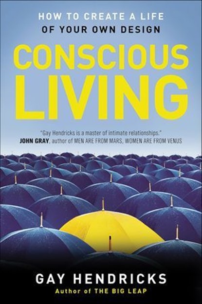 Conscious Living, Gay Hendricks - Ebook - 9780061912245