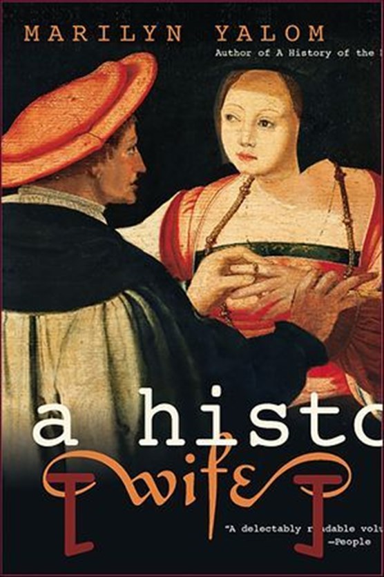 A History Of The Wife
