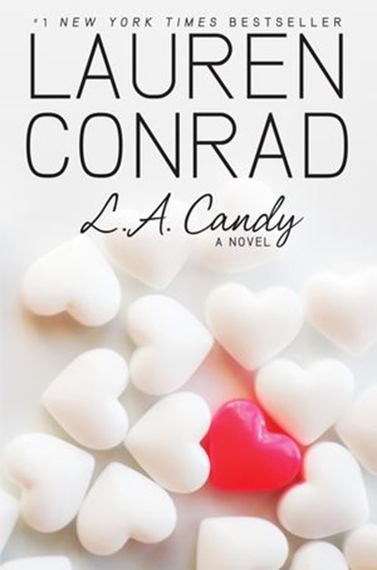 L.A. Candy, Lauren Conrad - Ebook - 9780061919152